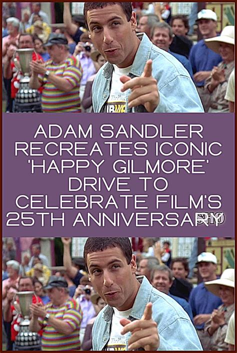 happy gilmore meet on the green|Adam Sandler celebrates Happy Gilmore 25th anniversary.